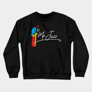 Mr. Jazz Modern Artistic Concept Crewneck Sweatshirt